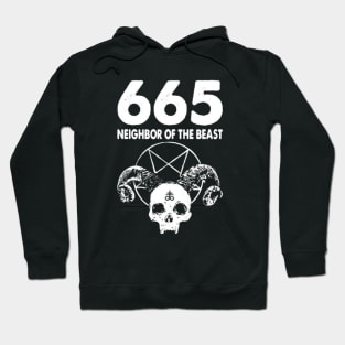 665 Neighbor of the Beast 666 Hoodie